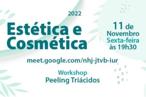 Read more about the article Estética e Cosmética promove Workshop sobre Peeling Triácidos