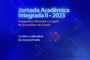 Leia mais sobre o artigo Jornada Acadêmica Integrada II